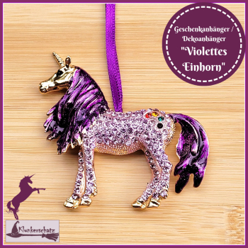 Geschenk-, Deko- oder Baumanhänger "Violettes Einhorn"