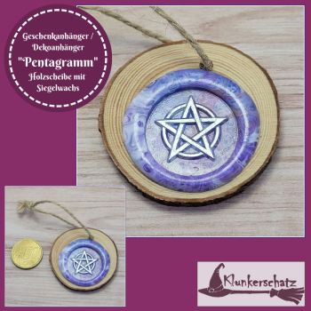 Geschenk- oder Dekoanhänger - Holzscheibe mit geprägtem Siegelwachs - "Pentagramm"