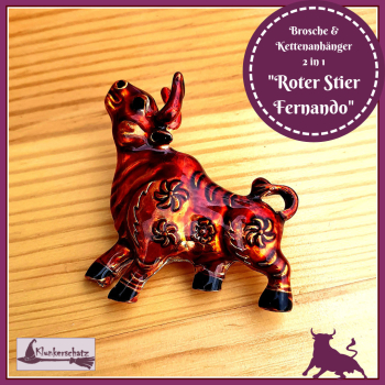 "Roter Stier Fernando" - Brosche & Kettenanhänger - 2 in 1