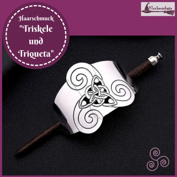 Haarschmuck "Triskele & Triqueta"