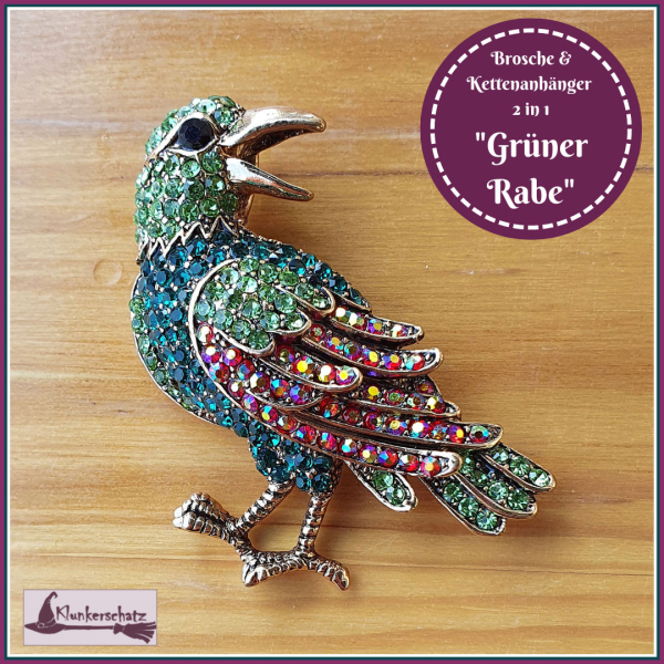 "Grüner Rabe" - Brosche & Kettenanhänger - 2 in 1