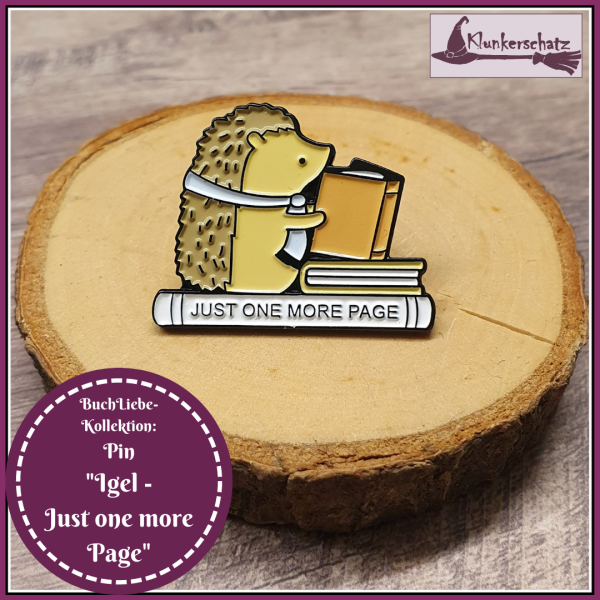 BuchLiebeKollektion - Pin "Igel - Just one more Page"